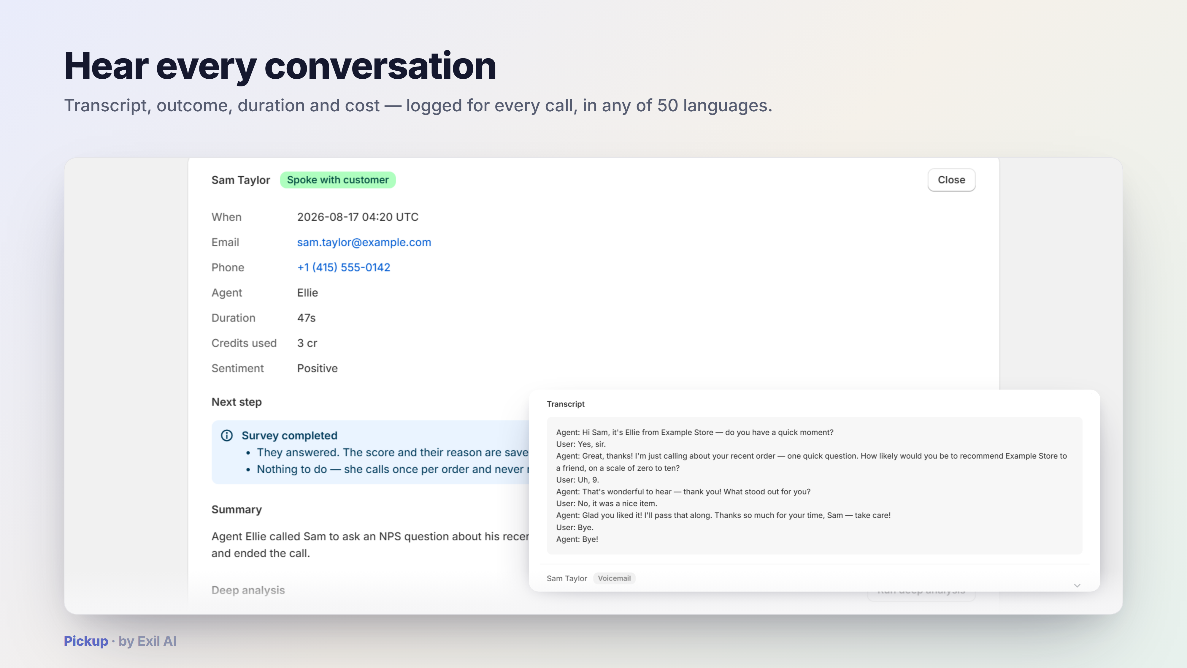 Pickup call log — a transcript and outcome for every recovery call