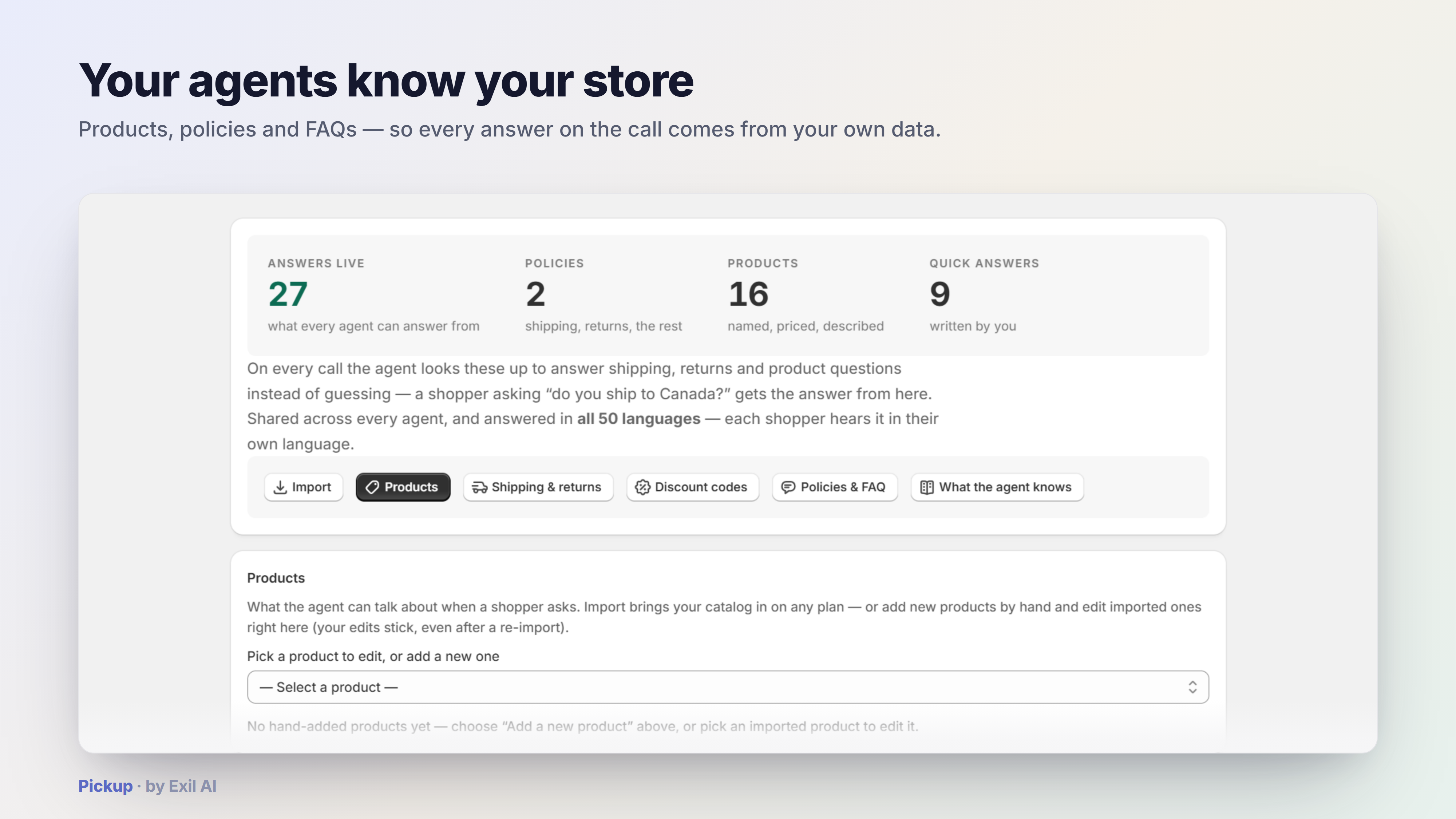 Pickup knowledge base — products, policies and FAQs