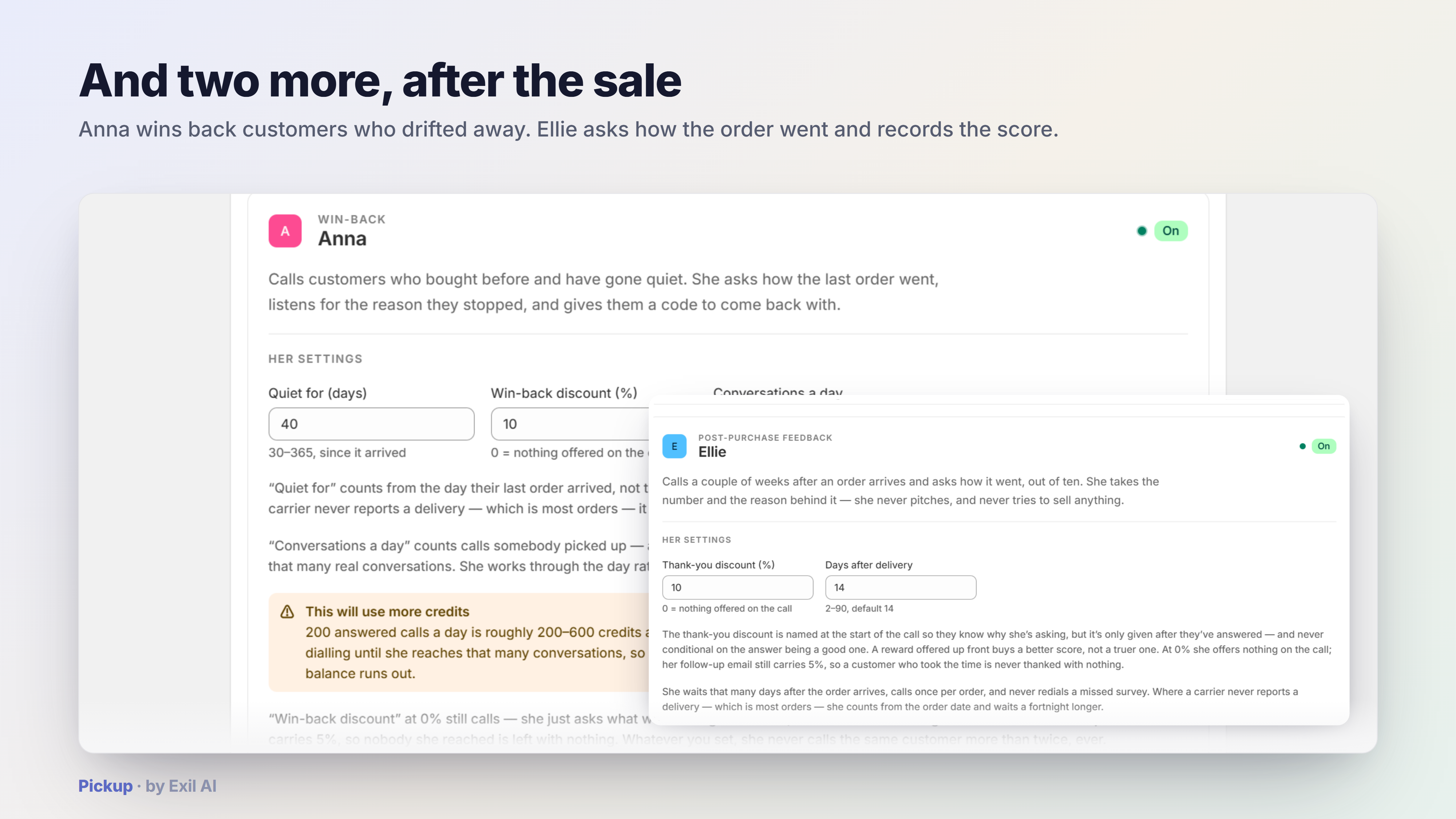 Pickup's after-sale agents — win-back and post-purchase feedback